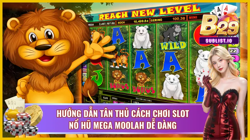 Cách tham gia slot Mega Moolah 