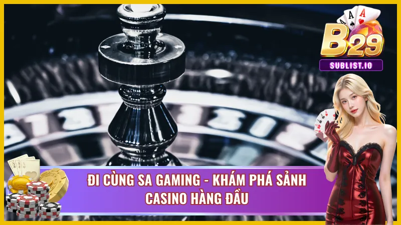 Khám phá sảnh casino hàng đầu châu Á