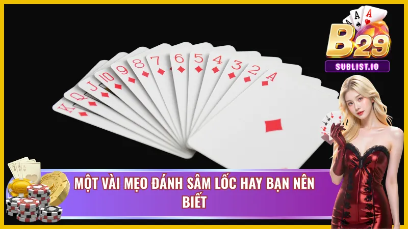 3 kinh nghiệm hay bạn nên áp dụng khi đánh Sâm