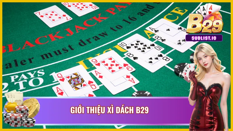 Đôi nét về Xì dách online 